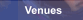 Venues