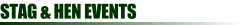 Stag and Hen Events